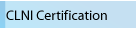 CLNI Certification